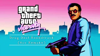GTA: Vice City - Drug Deal Music (80`s Remake)