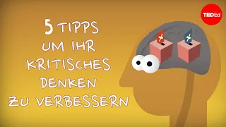 5 Tipps, um das kritisches Denken zu verbessern – Samantha Agoos