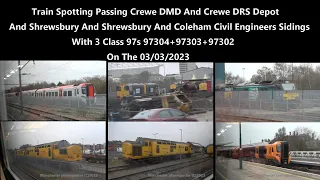 (4K) Train Spotting Passing Crewe DMD + DRS + Shrewsbury Coleham With 3 Class 97s On The 03/03/2023