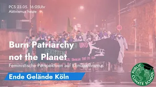 Alma, Ina – Burn Patriarchy not the Planet – Feministische Perspektiven auf Klimaaktivismus #PCS30