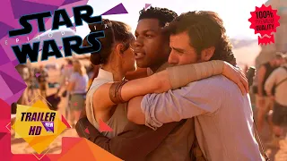 STAR WARS : THE RISE OF THE SKYWALKER - 2019 | OFFICIAL MOVIE TRAILER #1 | J.J. Abrams •Trending🔥🔥