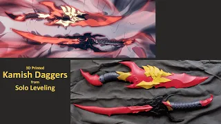 3D Printed Kamish Daggers from Solo Leveling (Solo Leveling Dagger Challenge)