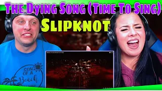 First Time Hearing The Dying Song (Time To Sing) by Slipknot | THE WOLF HUNTERZ REACTIONS