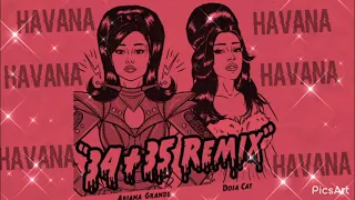 34+35 x Havana (Mashup) Ariana Grande  & Doja Cat (feat. Camila Cabello)