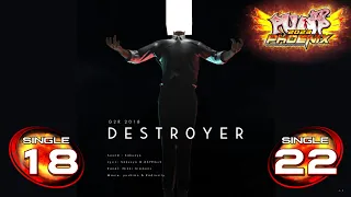 Destr0yer / Destroyer S18 & S22 | PUMP IT UP PHOENIX ✔