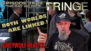 Fringe - Episode 3x22 'The Day We Died' | REACTION & REVIEW