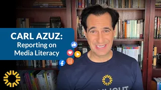 Carl Azuz: Reporting on Media Literacy