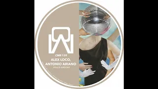 Alex Loco , Antonio Ariano - Ring (Original Mix)