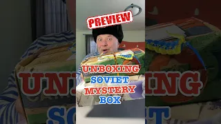 [Preview] Unboxing of Soviet Mystery Box #crazyrussiandad #ussr #soviet #sovietunion