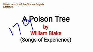 A Poison Tree by William Blake critical summary and line by line analysis in Urdu/Hindi