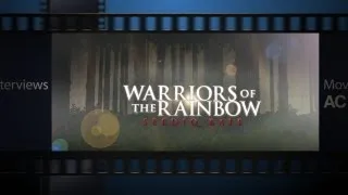 Warriors Of The Rainbow - Trailer