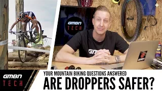 Is Mountain Biking With A Dropper Post Safer? | Ask GMBN Tech