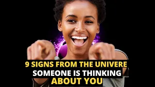 9 signs from universe that someone is thinking about you