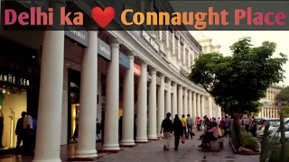 A Visit to Connaught Place CP Market Delhi with All information in just 5 minutes