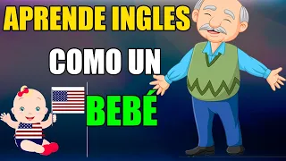 😱APRENDE INGLES COMO UN BEBE CON ESTE METODO 👶 ESCUCHA ESTO 10 MINUTOS CADA DÍA Y TU INGLÉS CAMBIARÁ