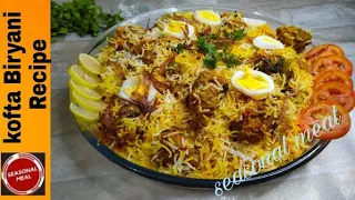 Kofta Biryani Recipe || Really  Simple & tasty || must try|| Kofta Biryani recipe by seasonal meal