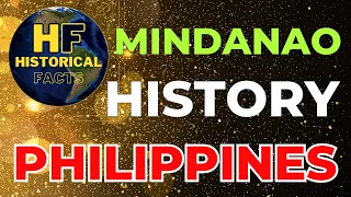 HISTORY: Mindanao, Philippine History #youtube #history #historicalfacts