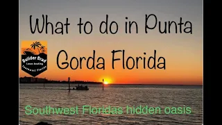 What to do in Punta Gorda Florida