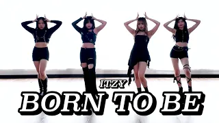 ITZY "BORN TO BE" | Dance Cover by OKAI Studio from Hong Kong