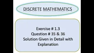Discrete Mathematics (Exer 1.3 Ques # 35 & 36)All Parts Solution Predicates and Quantifiers