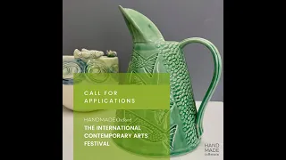 Call for applications | Handmade Oxford - The International Contemporary Arts Festival 2022