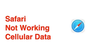 Safari Not Working On Cellular Data