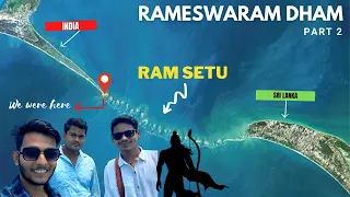 Dhanushkodi | Ramsetu | Adams Bridge | Floating Stone | Rameswaram Dham | Part 2