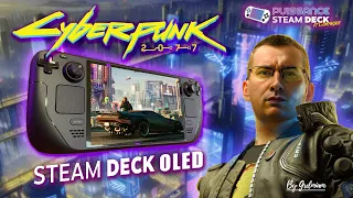 🎮STEAM DECK OLED: CYBERPUNK 2077