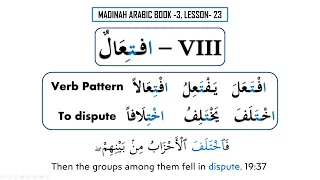 Madinah Arabic Book 3, Lesson 23 (Part 1) VIII (اِفتِعَال)