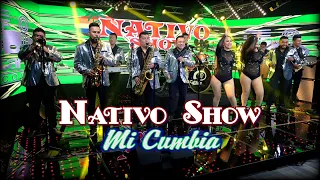 Nativo Show - Mi Cumbia (Video Oficial)