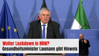 Lockdown in NRW? Gesundheitsminister Laumann gibt Hinweis