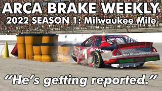 "He's getting reported." | ARCA Brake Weekly - Milwaukee Mile