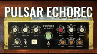 Pulsar Audio Echorec - The Pink Floyd sound in a plugin!