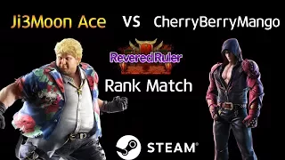 -Revered Ruler Match- Ji3Moon Ace (Bob) vs CherryBerryMango (Jin) (TEKKEN 7 - 지삼문에이스 vs 체리베리망고)