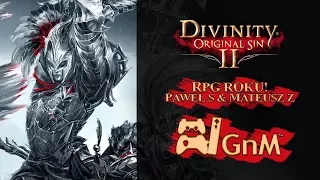 RPG ROKU - Divinity: Original Sin II - RECENZJA