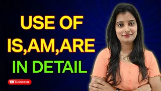 All Uses of Is, Am, Are in detail | English Grammar