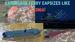 Cardboard ferry capsizes like Estonia in storm! sinking cardboard ship.