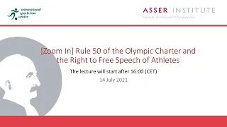 [Zoom In] Rule 50 of the Olympic Charter and the Right to Free Speech of Athletes