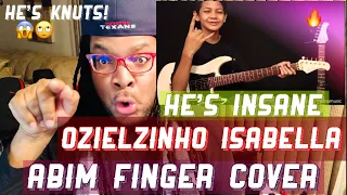 Ozielzinho-Isabella (Cover - Abim FINGER ) REACTION , THIS KID IS INSANE