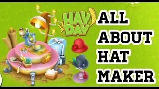 Hay Day Machines - Hat Maker (Guide)