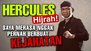 HERCULES HIJRAH // SAYA MERASA NGGAK PERNAH BERBUAT KEJAHATAN! - KARNI ILYAS CLUB