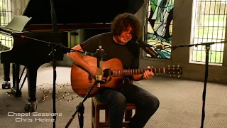 Chris Helme - Be Your Husband - Chapel Sessions