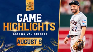 Astros vs. Orioles Game Highlights (8/9/23) | MLB Highlights