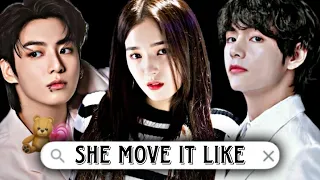 Req 💜// SHE MOVE IT LIKE // TAE NANCY KOOK .....#taehyung #nancyjewelmcdonie #jungkook