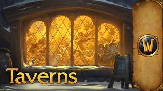 Taverns of Azeroth - Music & Ambience - World of Warcraft