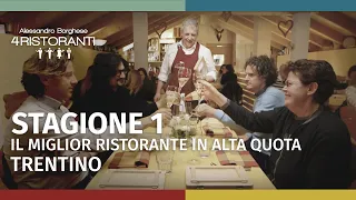 Ale 4 Ristoranti Stagione 1 | Miglior ristorante in alta quota del Trentino - Puntata 6 - Parte 2