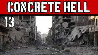 CMSF2 Unscripted: Concrete Hell 13