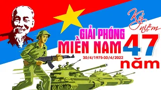 Kỷ niệm 47 Năm Giải Phóng Miền Nam 1975 - 2022 | Nhạc Đỏ, Nhạc Cách Mạng Giải Phóng Miền Nam 30/4