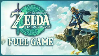 Zelda: Tears of the Kingdom - Full Game Playthrough