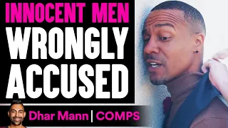 INNOCENT MEN Wrongly Accused, What Happens Is Shocking | Dhar Mann